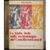 Santa sede ecclesiologia Concilio Vaticano II