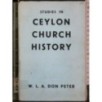 Studies in ceylon church history