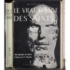 Le vrai visage des Saints