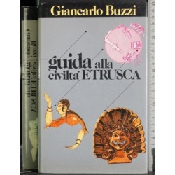 Guida alla civiltà etrusca