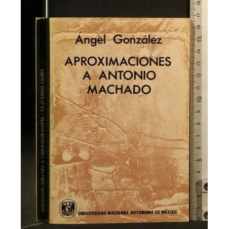 APROXIMACIONES A ANTONIO MACHADO