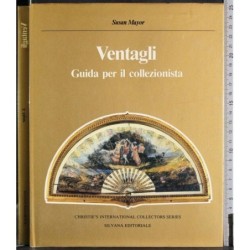 Ventagli. Guida per il collezionista