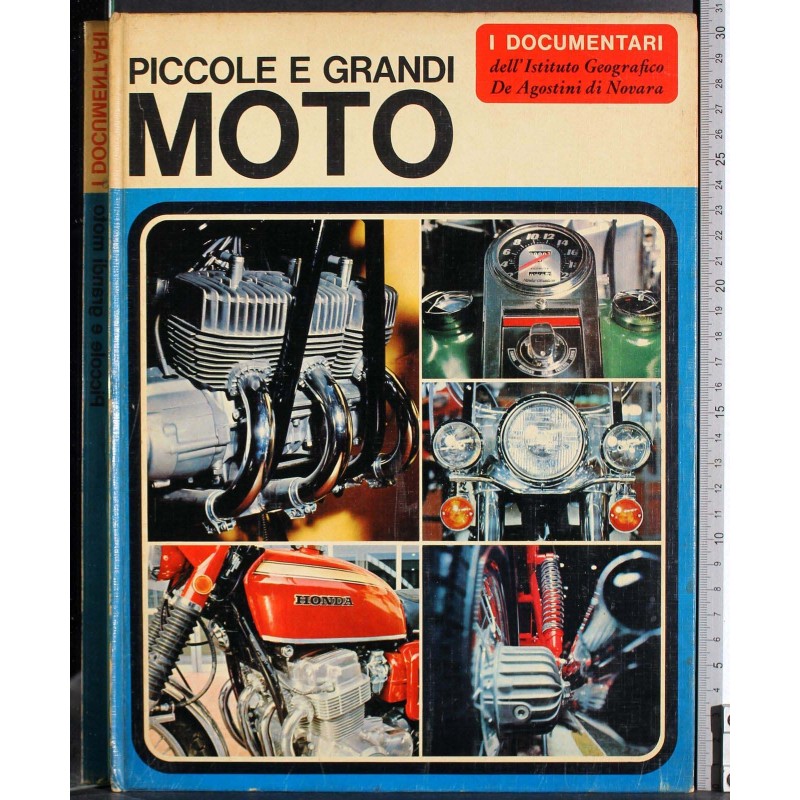 Piccole e grandi moto