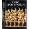 L'oro degli Etruschi