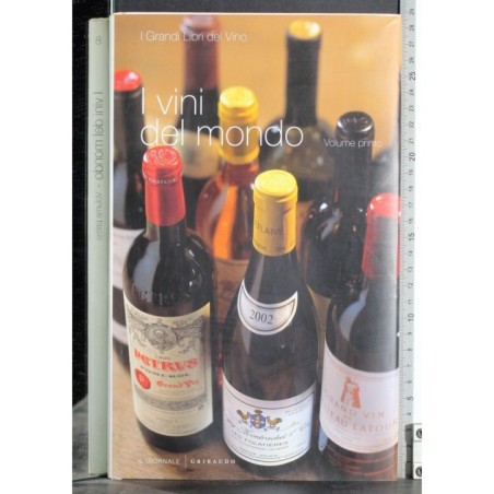 I vini del mondo Vol 1