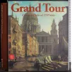 Grand Tour. Facsino dell'Italia nel XVIII secolo
