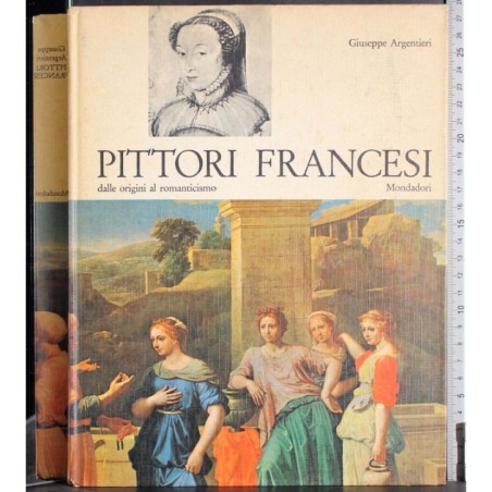 Pittori francesi dalle origini al romanticismo