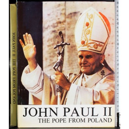 John Paul II. The Pope from Poland