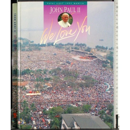 John Paul II. We love you