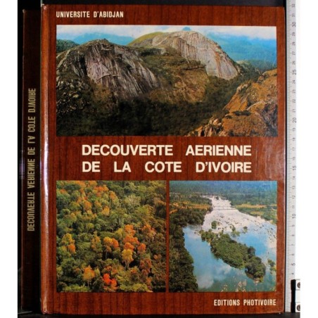 Decouverte aerienne de la Cote d'Ivore