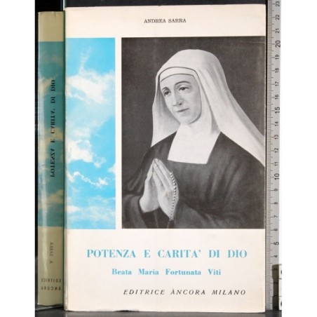 Potenza e carità di Dio. Beata Maria Fortunata Viti
