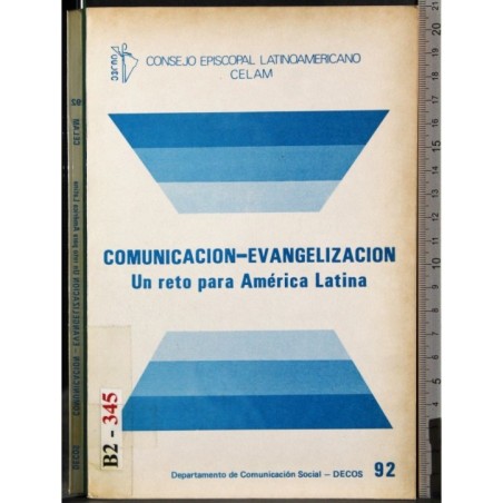 Comunicacion- Evangelizacion. Un reto para America Latina