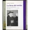 La forza del sorriso. Mons Giovanni Fiorentini