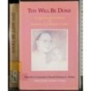 Thy will be done