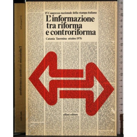 L'informazione tra riforma e controriforma