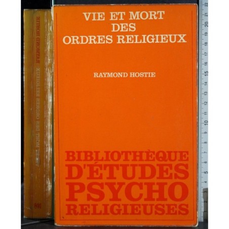 Vie et mort des ordres religieux