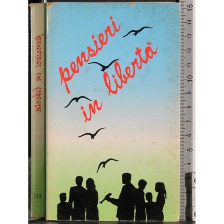 Pensieri in libertà