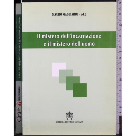 Mistero dell'incarnazione e il mistero dell'uomo