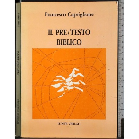 Il pre/ testo biblico