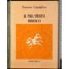 Il pre/ testo biblico