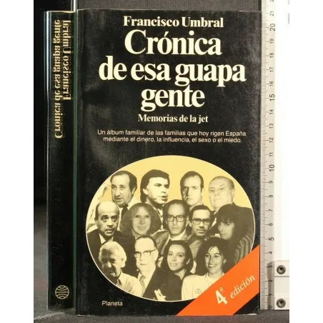 CRONICA DE ESA GUAPA GENTE