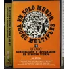 Un solo mundo, voces multiples