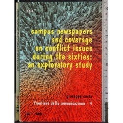 Campus newspapers and coverageon conflict issues..