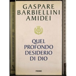 Quel profondo desiderio di Dio