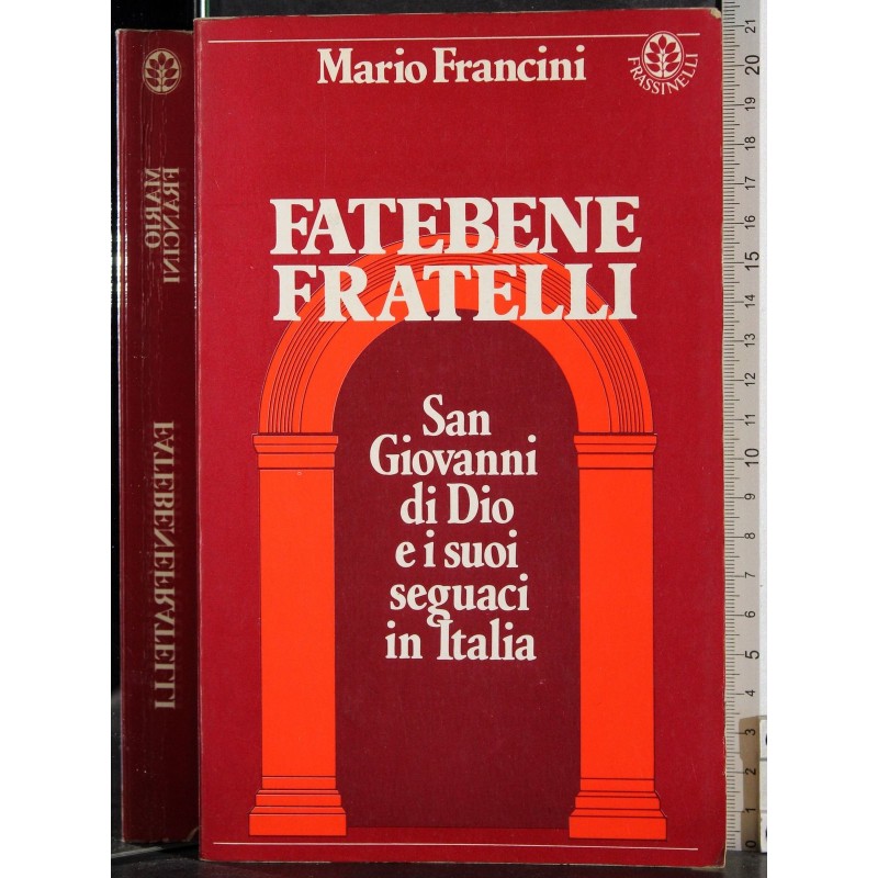 Fatebene fratelli