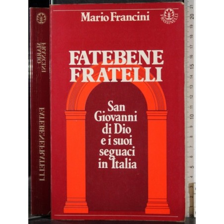 Fatebene fratelli