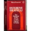 Fatebene fratelli