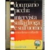 Don Mario Picchi: intervista droga e uomo