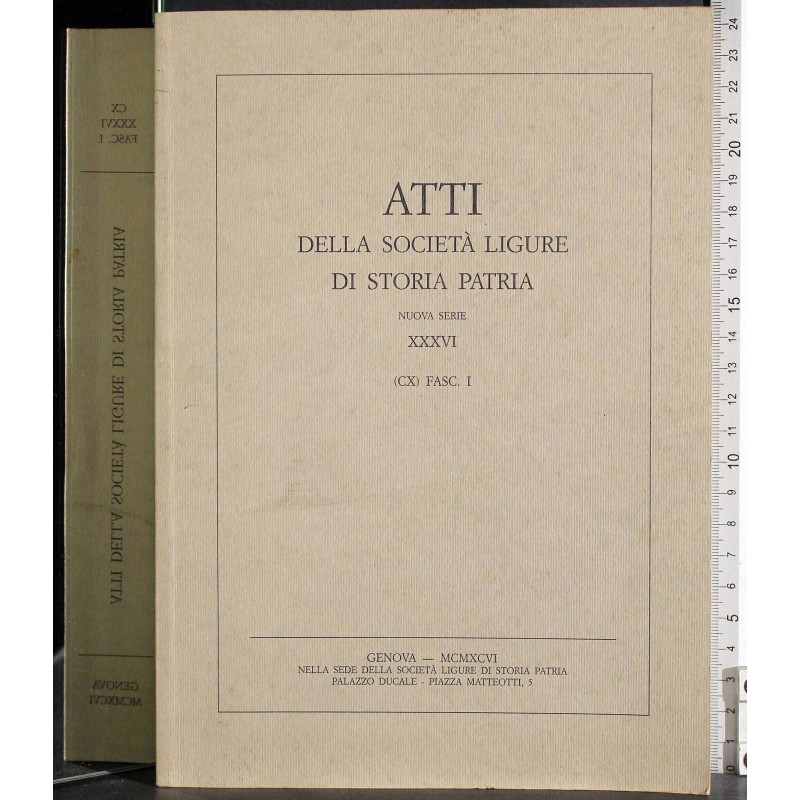 Atti della società ligure di storia patria. Serie XXXVI. Fasc 1