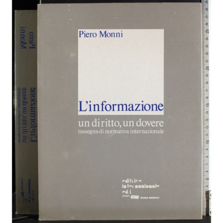 L'informazione. Un diritto, un dovere