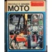Piccole e grandi moto