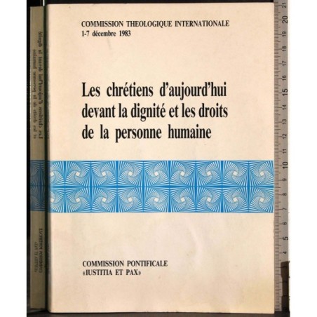 Chretiens aujourd'hui devant dignité et droits