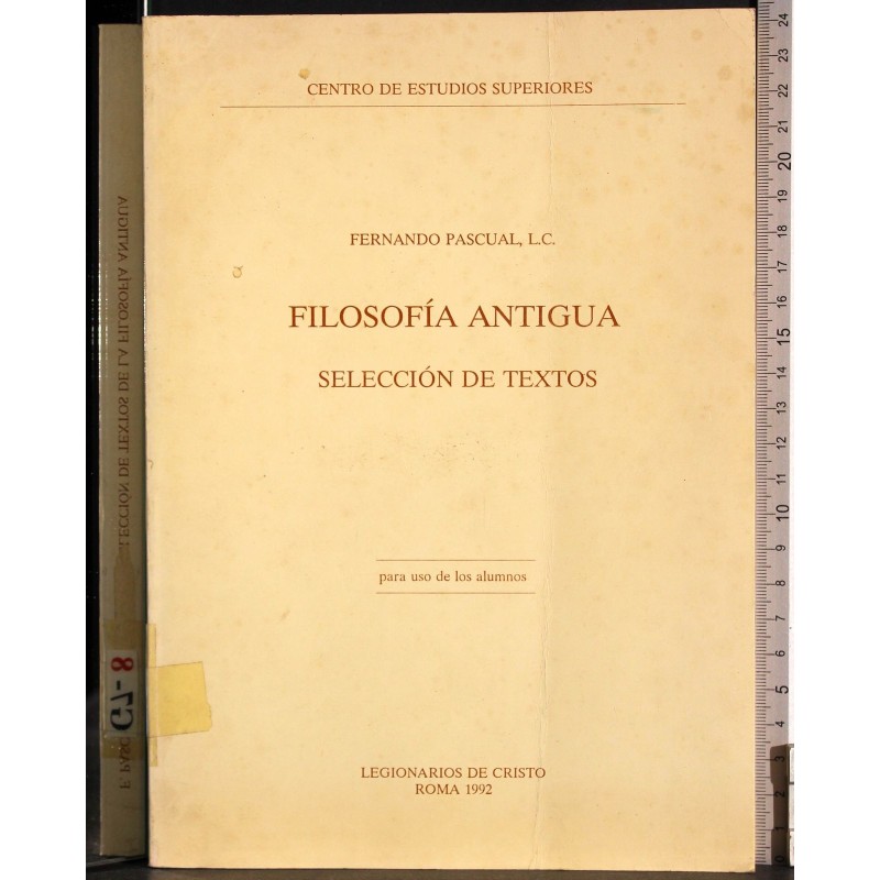 Filosofia antigua. Seleccion de textos