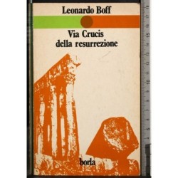Via Crucis della resurrezione