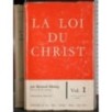 La loi du Christ. Vol 1