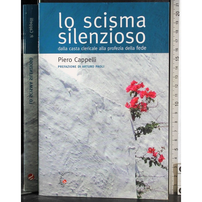 Lo scisma silenzioso