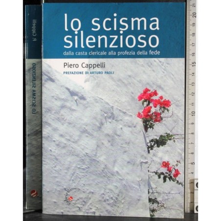 Lo scisma silenzioso