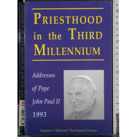 Priesthood in the Third Millennium