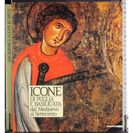 Icone. Di Puglia e Basilicata