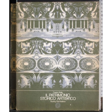 Capire l'Italia. Il patrimonio storico artistico
