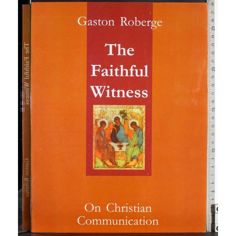 The Faithful Witness