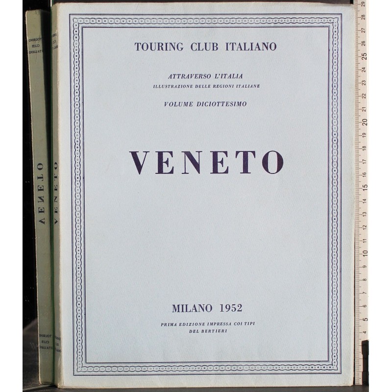 Attraverso l'Italia 18. Veneto