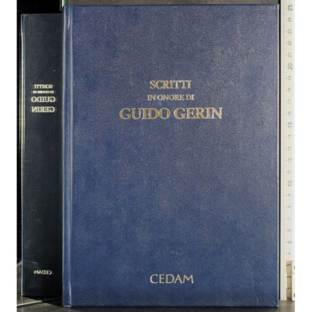 Scritti in onore di Guido Gerin