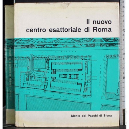 Il Nuovo centro esattoriale di Roma
