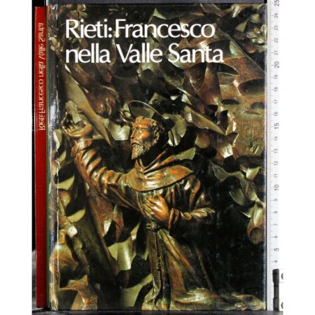 Rieti: Francesco nella Valle Santa