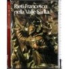 Rieti: Francesco nella Valle Santa